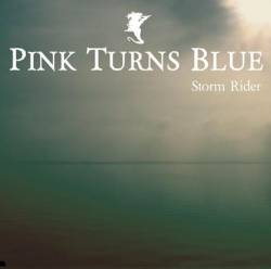 Pink Turns Blue : Storm Rider